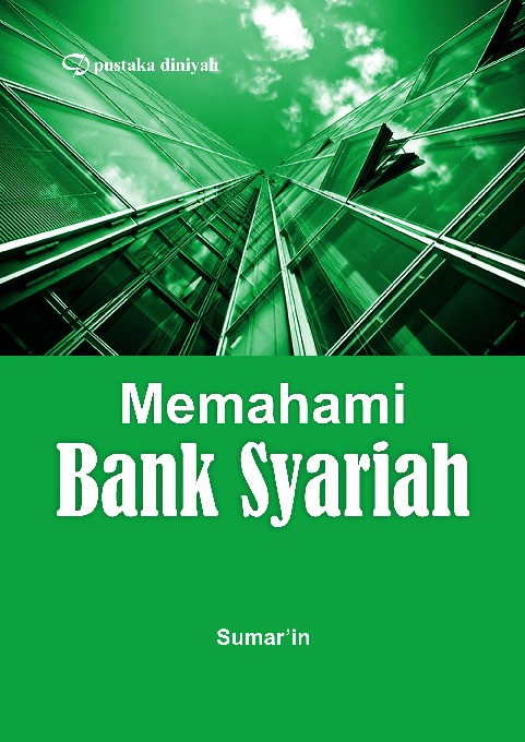 Memahami Bank Syariah
